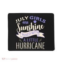 July Girls Are Sunshine Mixed With Hurricane Mousepad thumb 0