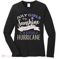 July Girls Are Sunshine Mixed With Hurricane Women's Long Sleeve Shirt thumb 0
