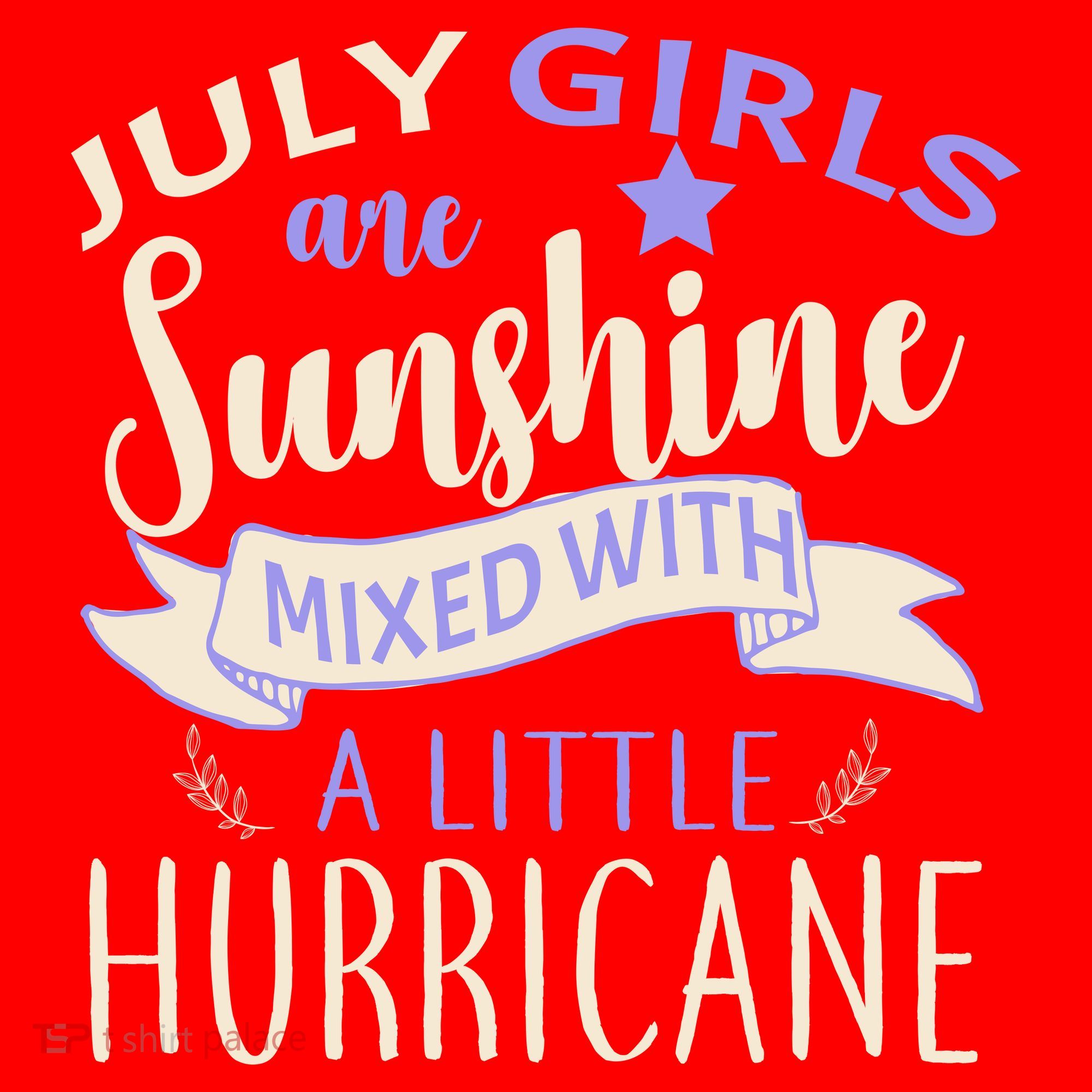 July Girls Are Sunshine Mixed With Hurricane Santa Hat