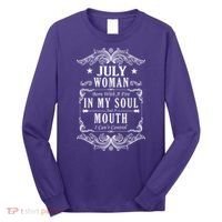 July Woman Funny Birthday Long Sleeve Shirt thumb 0