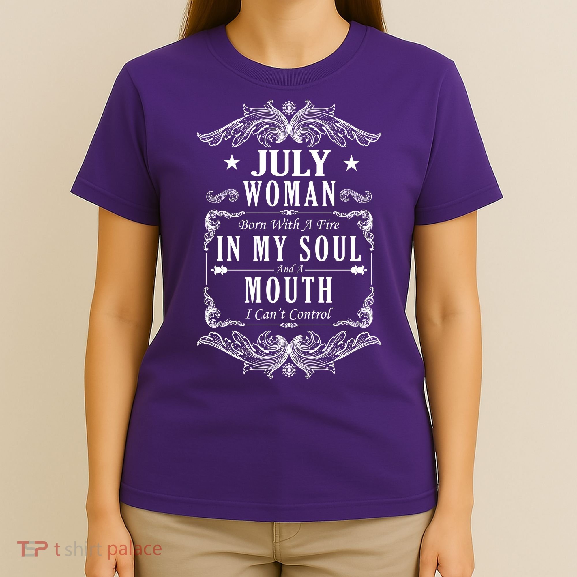 July Woman Funny Birthday T-Shirt