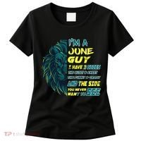 June Birthday Guy Has 3 Sides Sweet Funny Crazy  Women's T-Shirt thumb 0