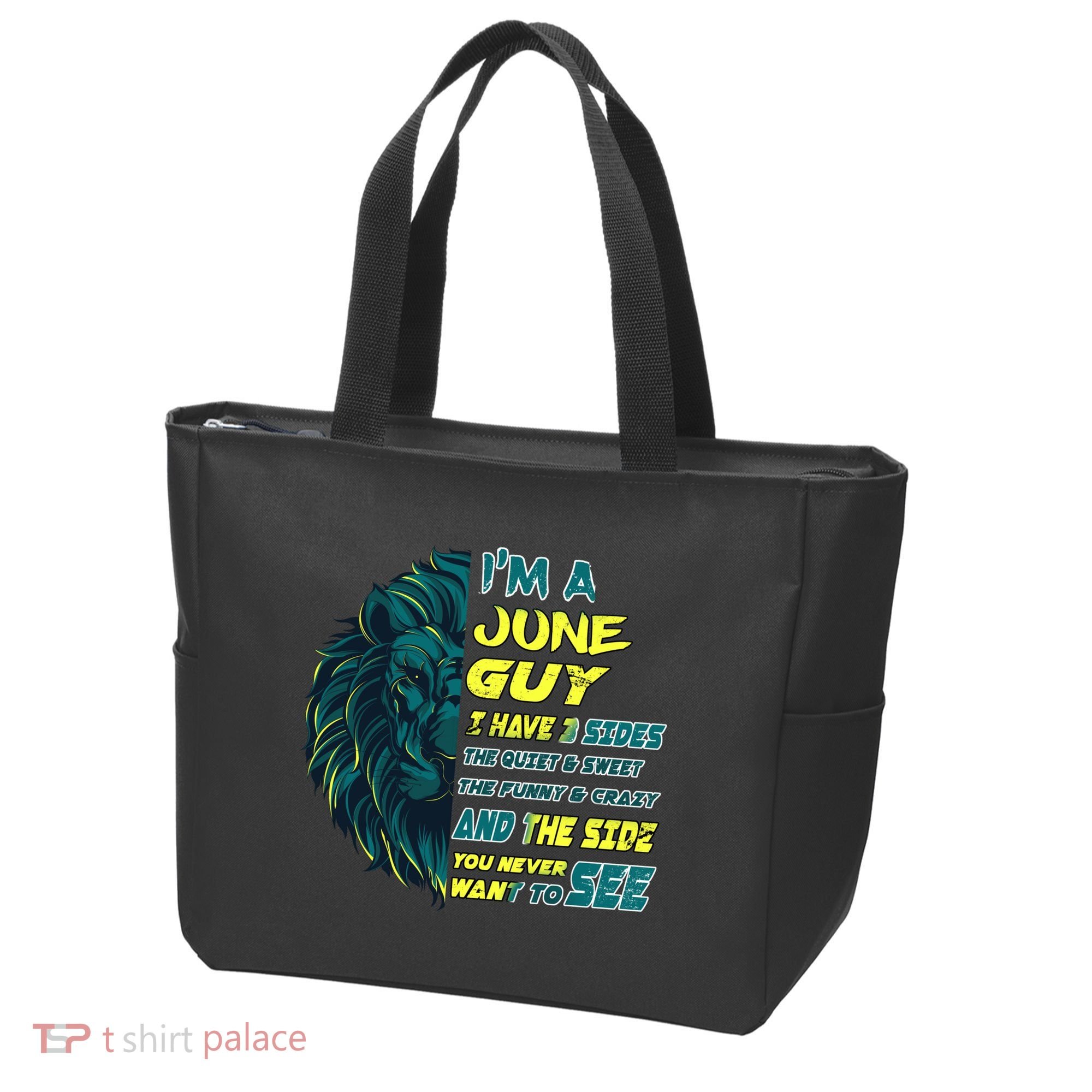 June Birthday Guy Has 3 Sides Sweet Funny Crazy  Tote Bag