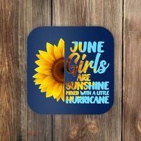 June Girls Are Sunshine Mixed With A Little Hurricane Coaster thumb 0
