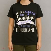 June Girls Are Sunshine Mixed With Hurricane T-Shirt thumb 4