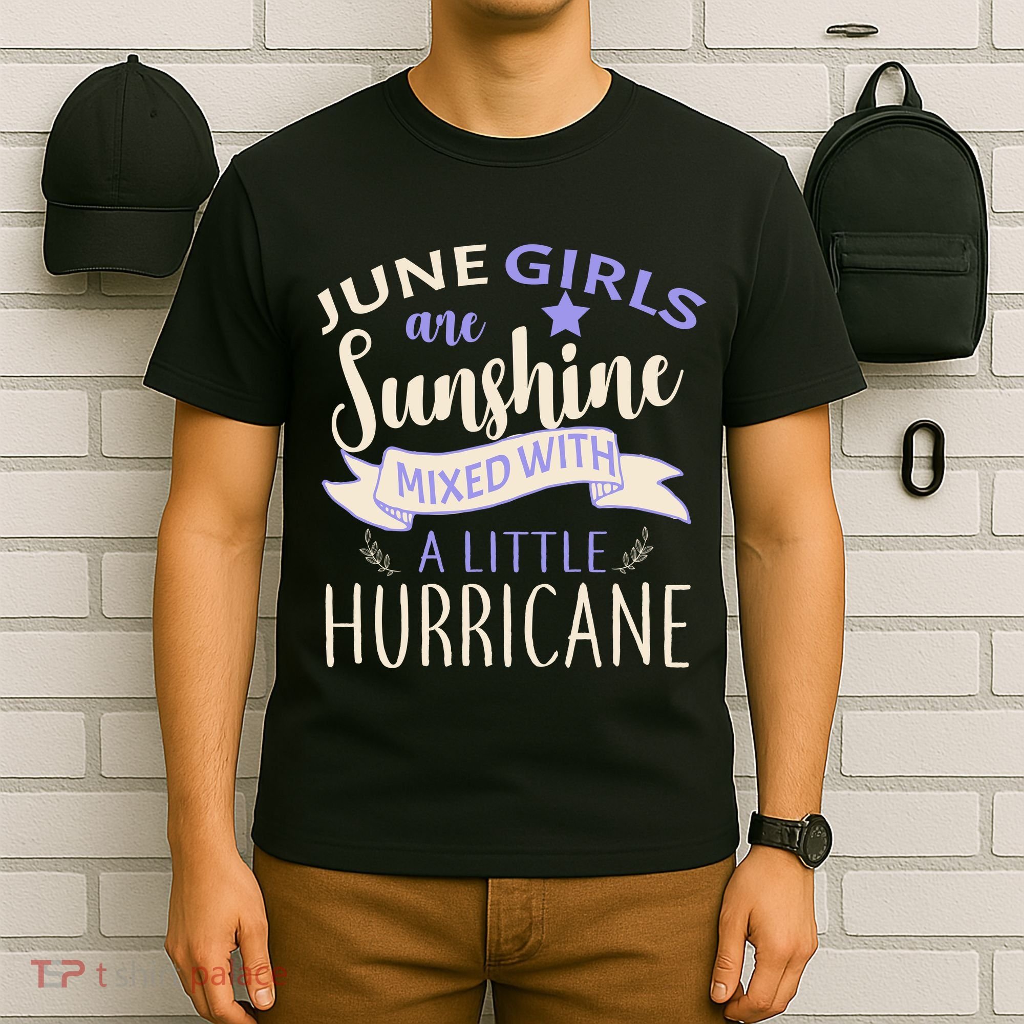 June Girls Are Sunshine Mixed With Hurricane T-Shirt
