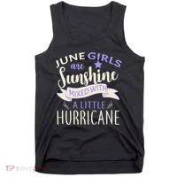 June Girls Are Sunshine Mixed With Hurricane Tank Top thumb 0