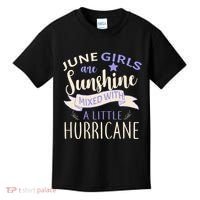 June Girls Are Sunshine Mixed With Hurricane Kids T-Shirt thumb 0
