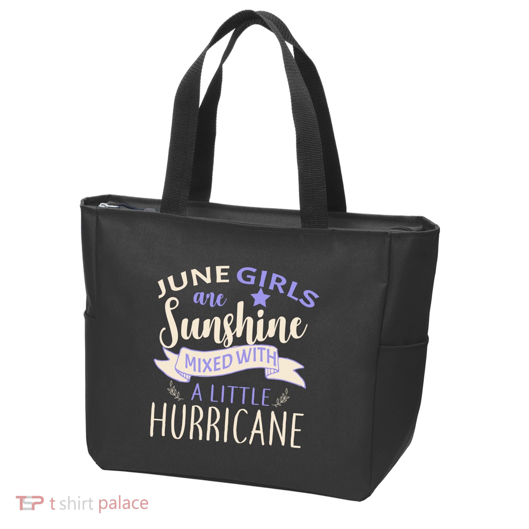 June Girls Are Sunshine Mixed With Hurricane Tote Bag