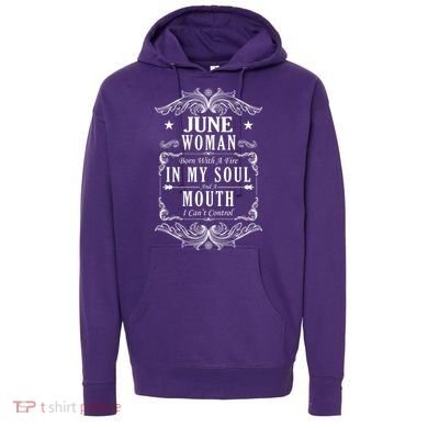 June Woman Funny Birthday Hoodie