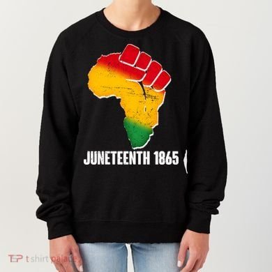 Juneteenth 1865 Africa Map Fist Women's Sweatshirt