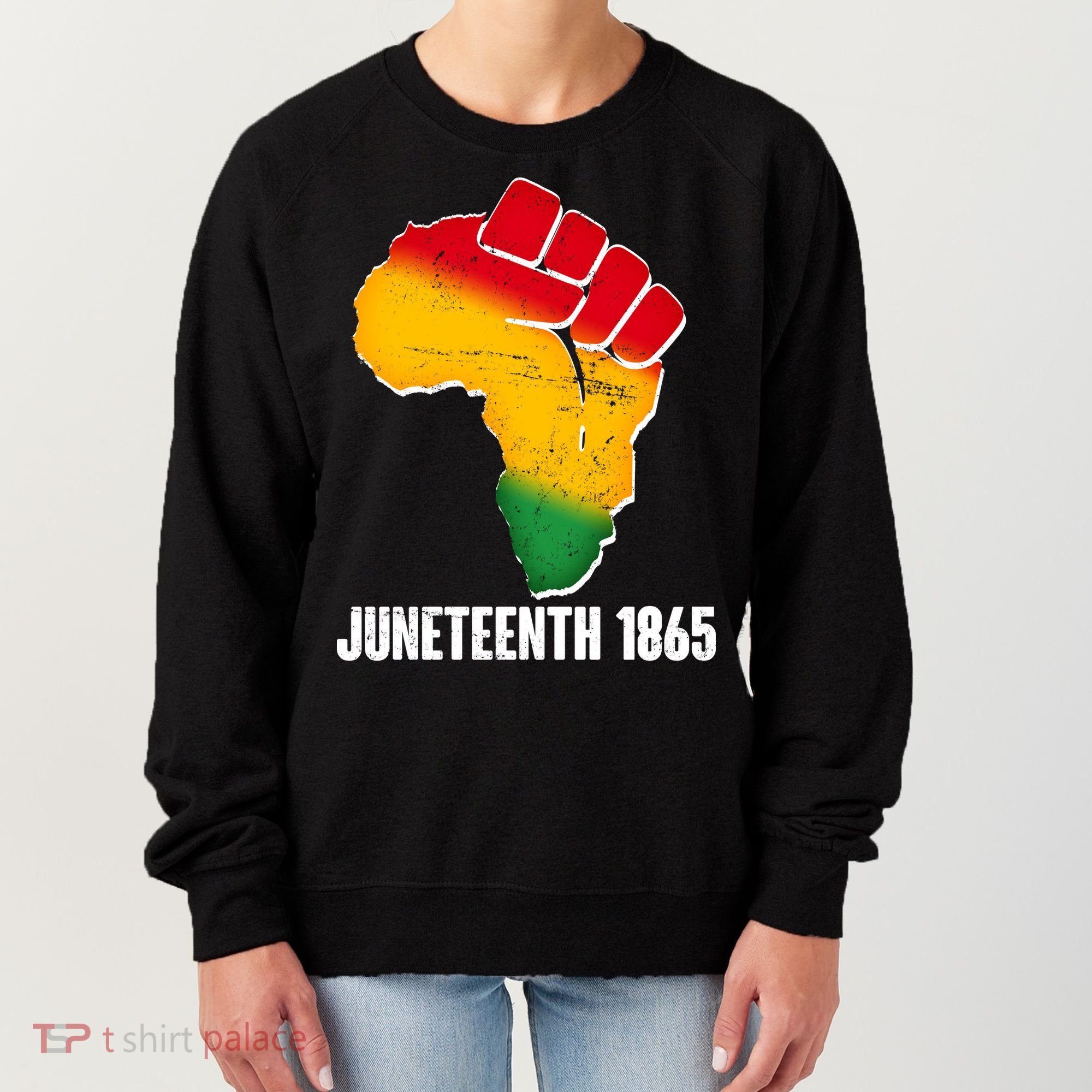 Juneteenth 1865 Africa Map Fist Women's Sweatshirt