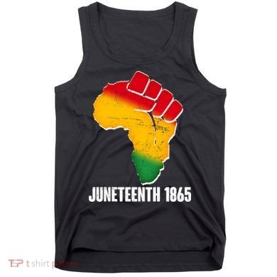 Juneteenth 1865 Africa Map Fist Tank Top