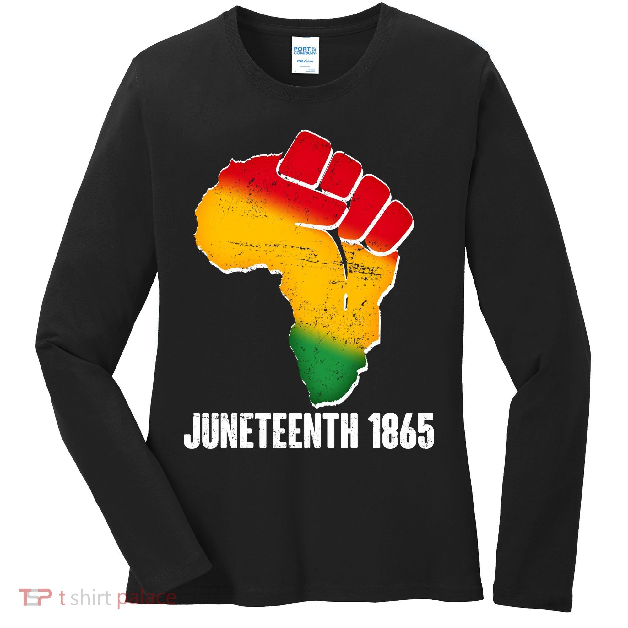 Juneteenth 1865 Africa Map Fist Women's Long Sleeve Shirt