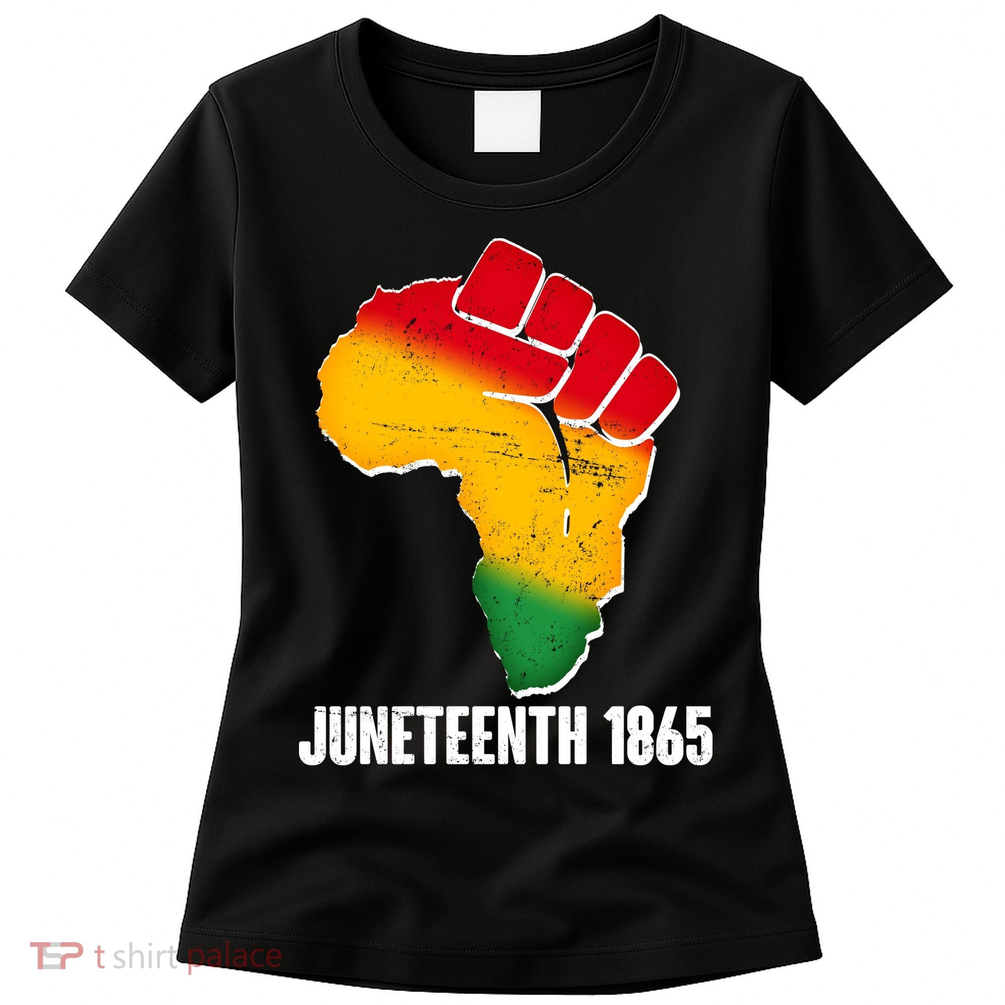 Juneteenth 1865 Africa Map Fist Women's T-Shirt