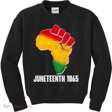 Juneteenth 1865 Africa Map Fist Kids Sweatshirt