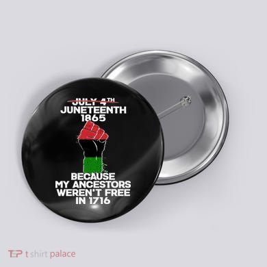 Juneteenth 1865 American African Freedom Day Button