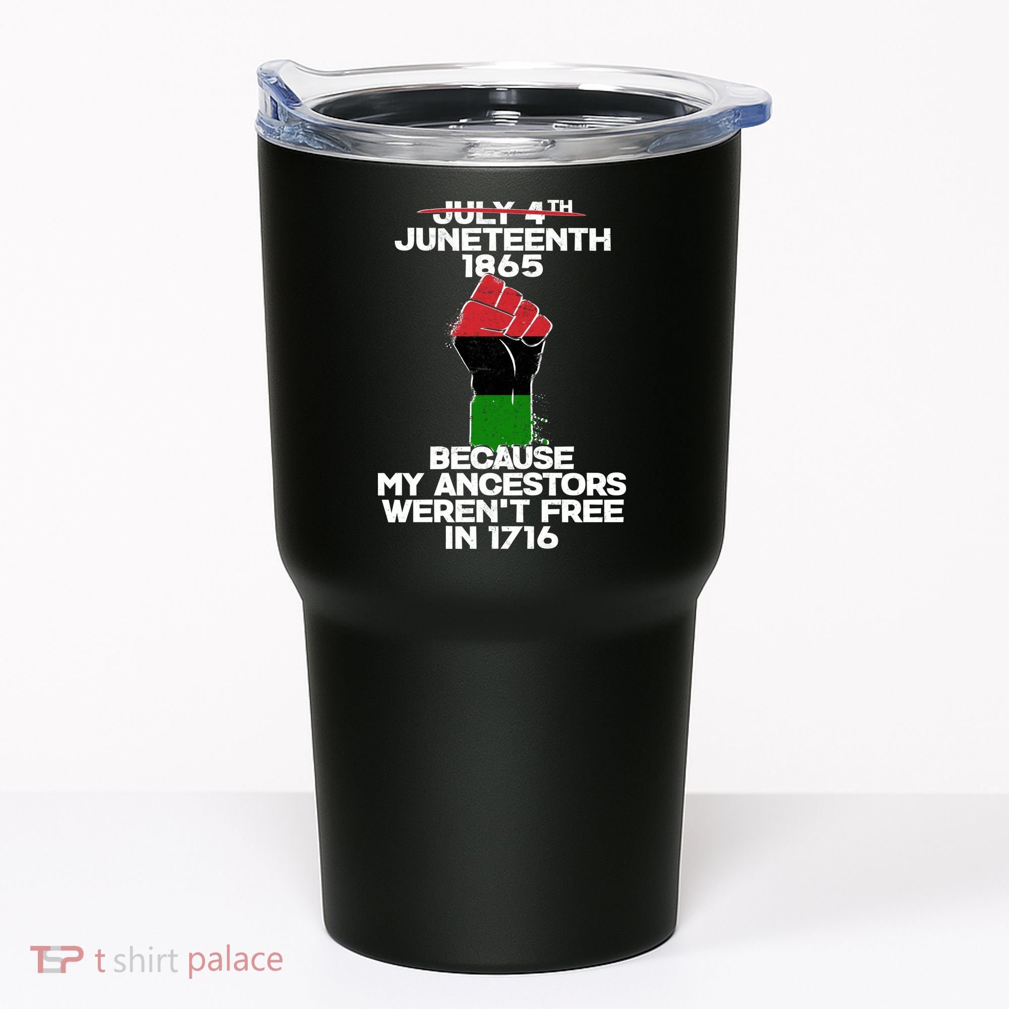Juneteenth 1865 American African Freedom Day Tumbler