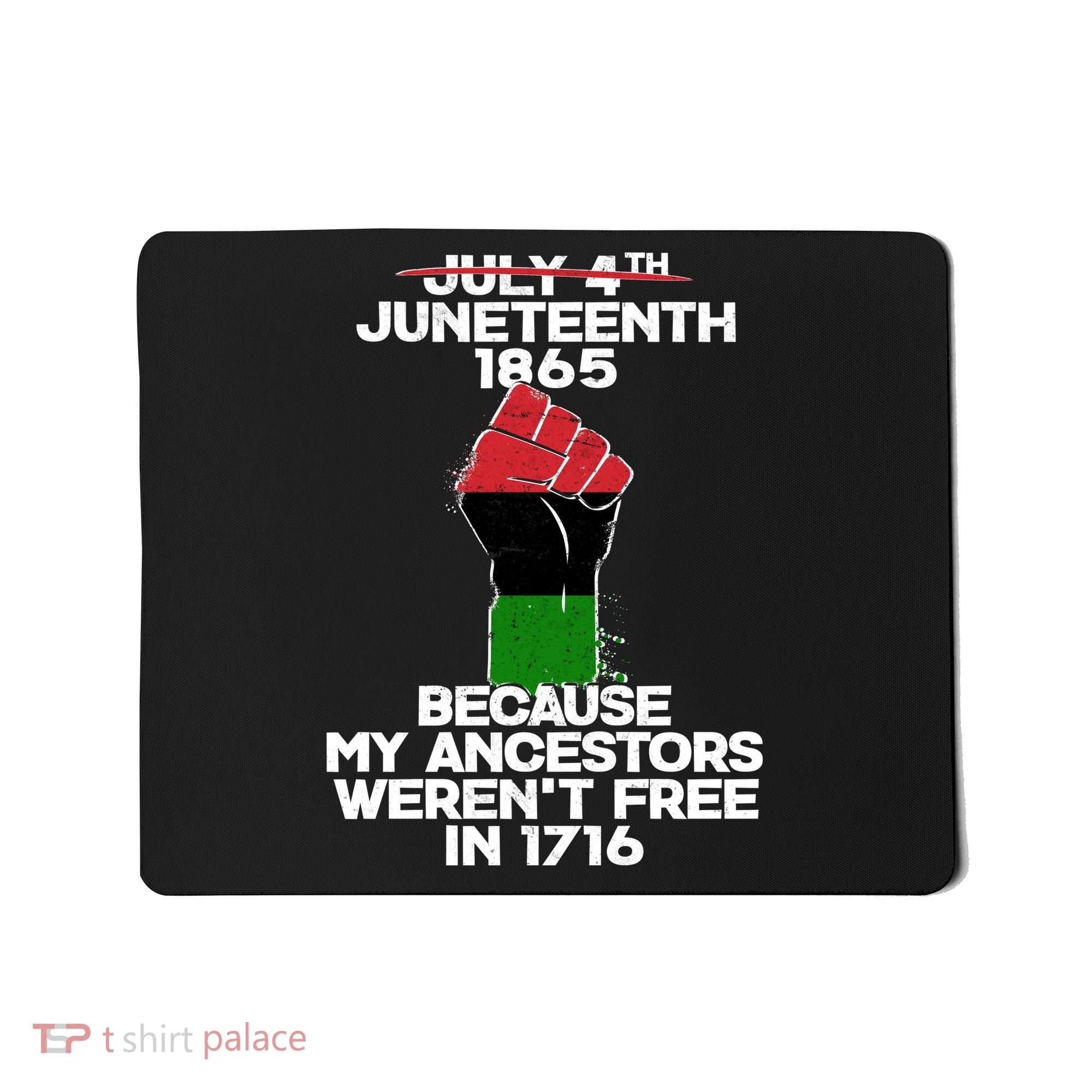 Juneteenth 1865 American African Freedom Day Mousepad