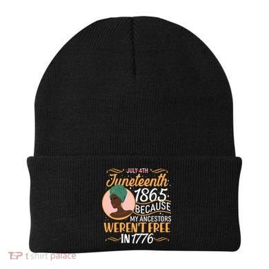 Juneteenth 1865 Because My Ancestors Weren't Free In 1776 Beanie