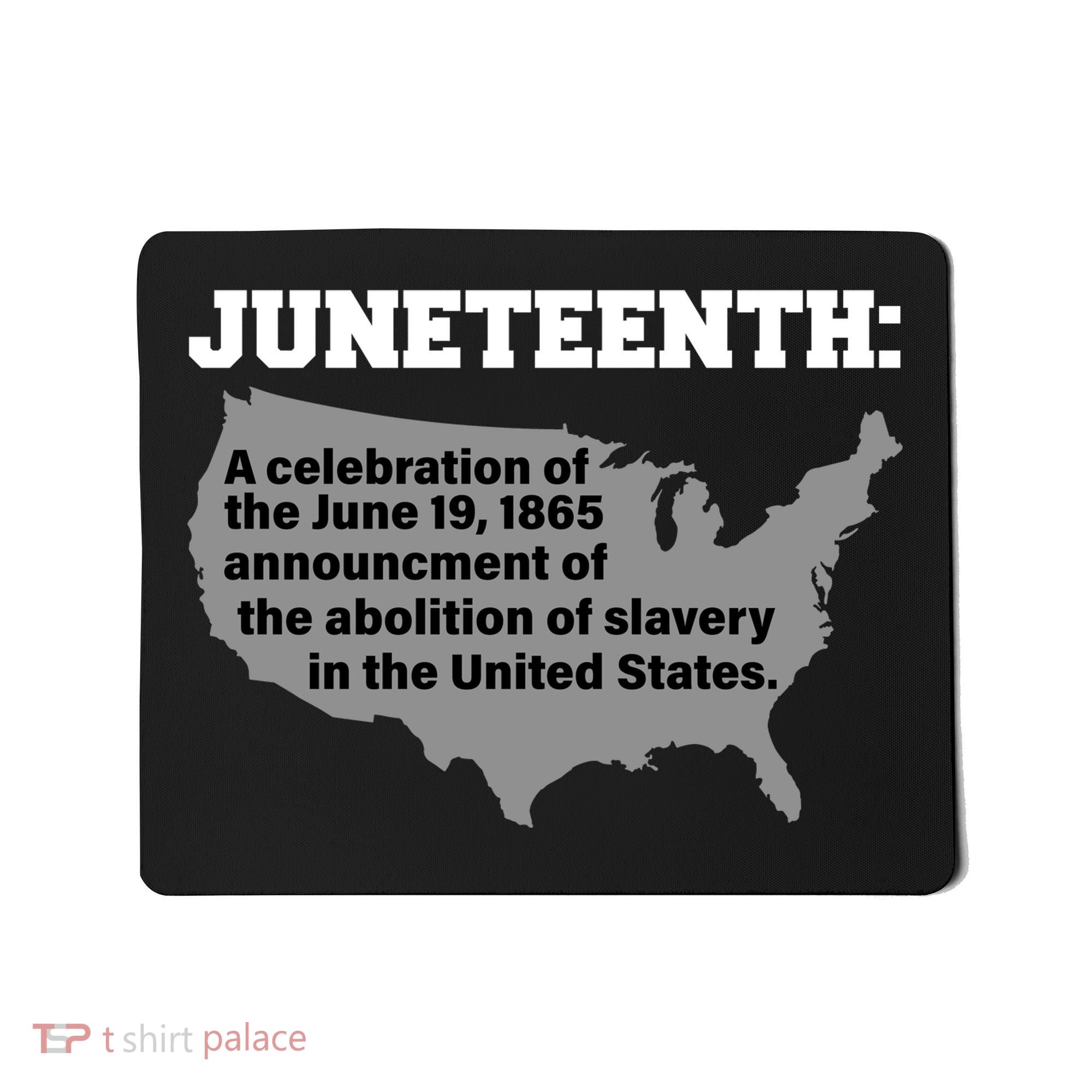 Juneteenth 1865 Celebrates Black African American Mousepad
