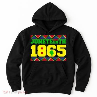 Juneteenth 1865 Independence Day Hoodie