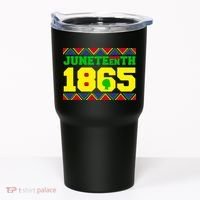 Juneteenth 1865 Independence Day Tumbler thumb 0