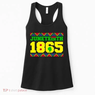 Juneteenth 1865 Independence Day Women's Tank Top