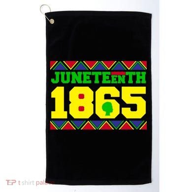Juneteenth 1865 Independence Day Golf Towel