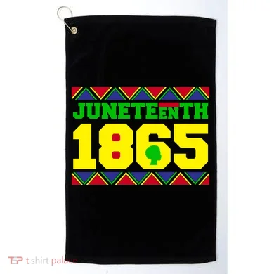 Juneteenth 1865 Independence Day Golf Towel