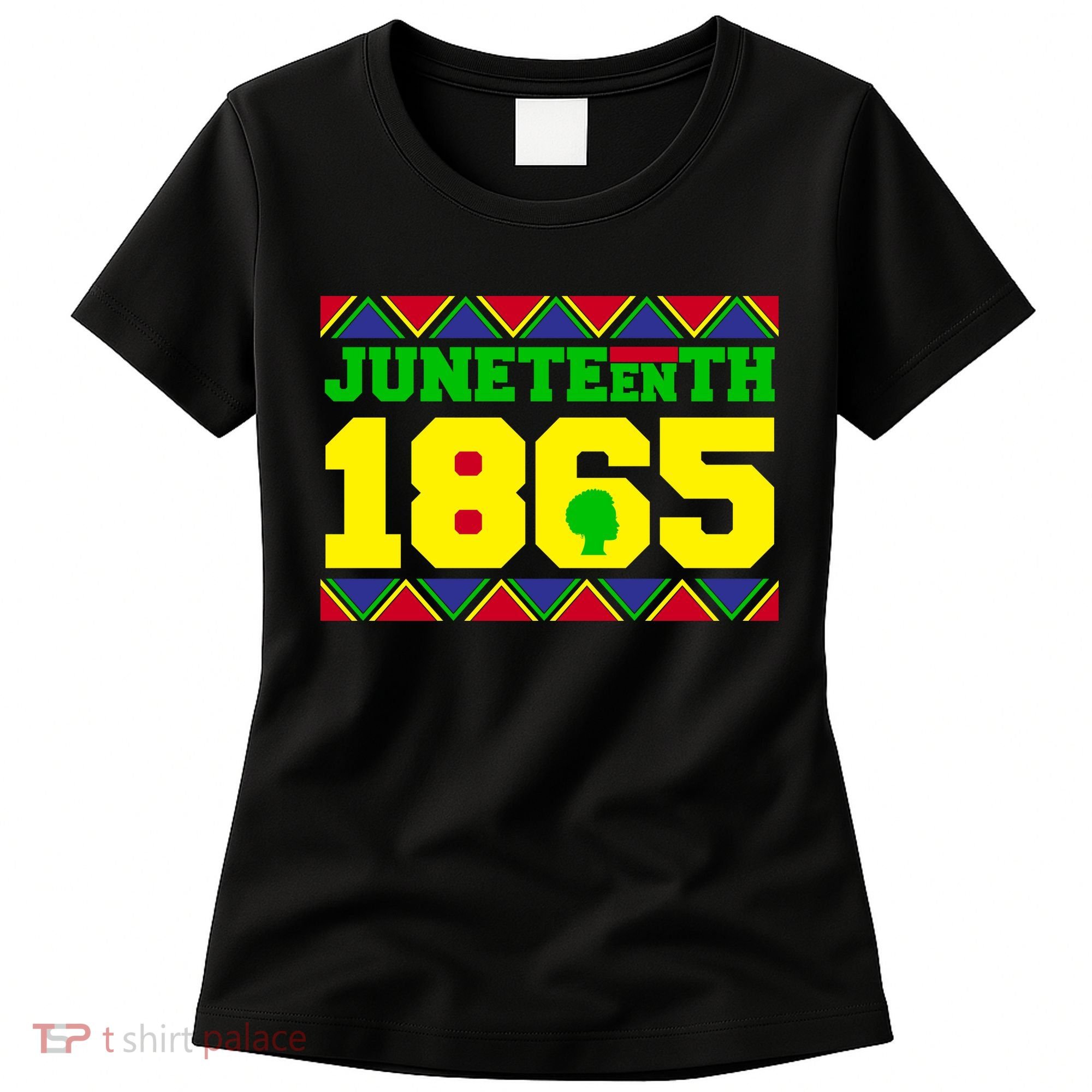 Juneteenth 1865 Independence Day Women's T-Shirt