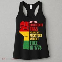 Juneteenth 1865 My Ancestors Weren't Free in 1776 Protest Fist Women's Tank Top thumb 3