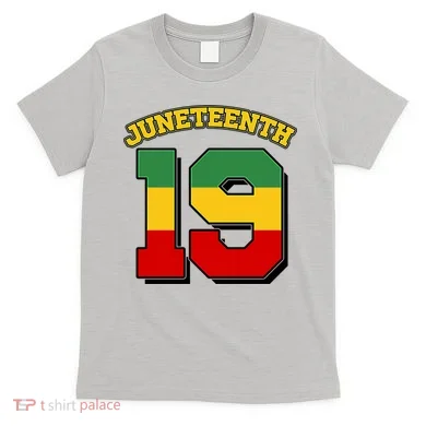 Juneteenth 19 Nineteen Jersey  T-Shirt