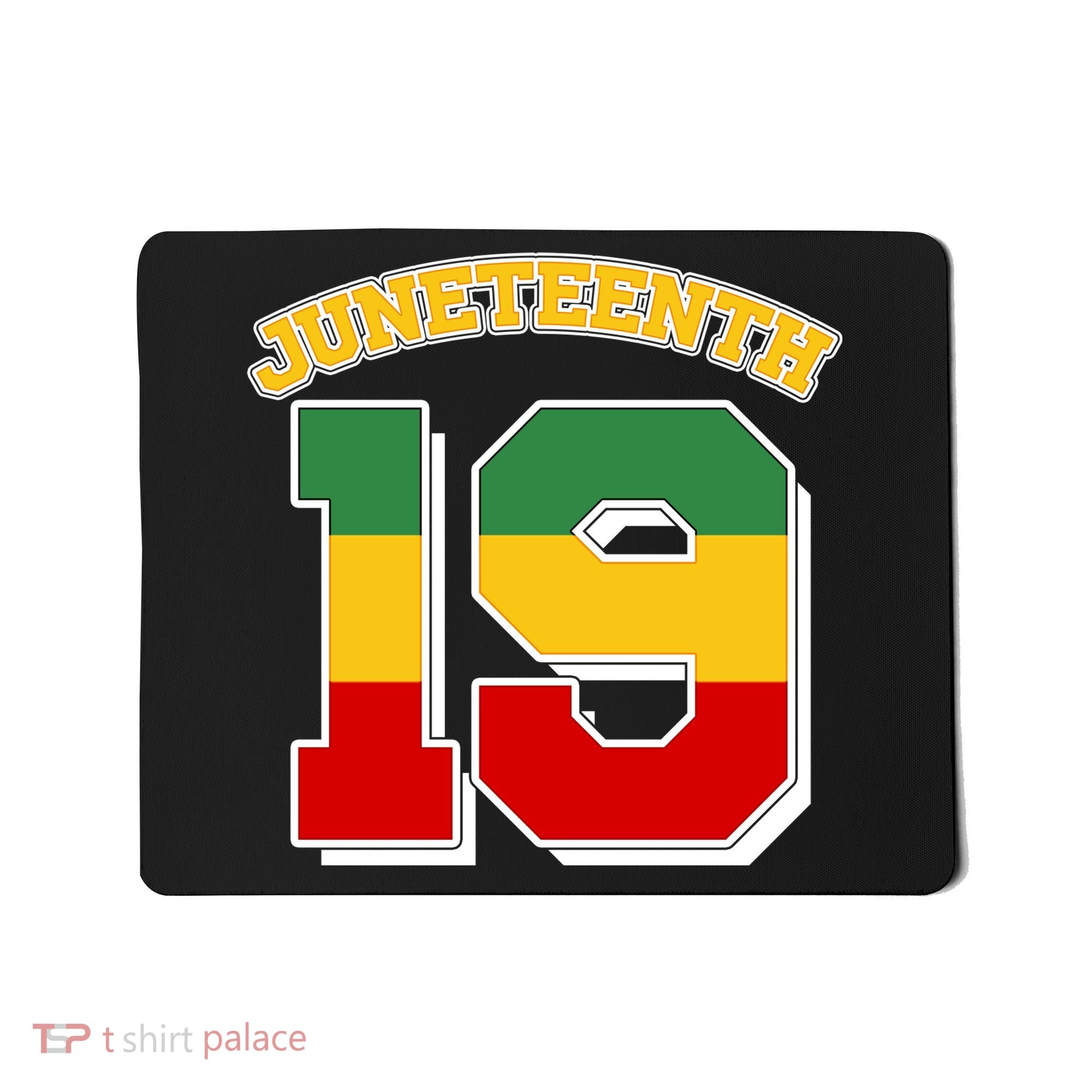 Juneteenth 19 Nineteen Jersey  Mousepad