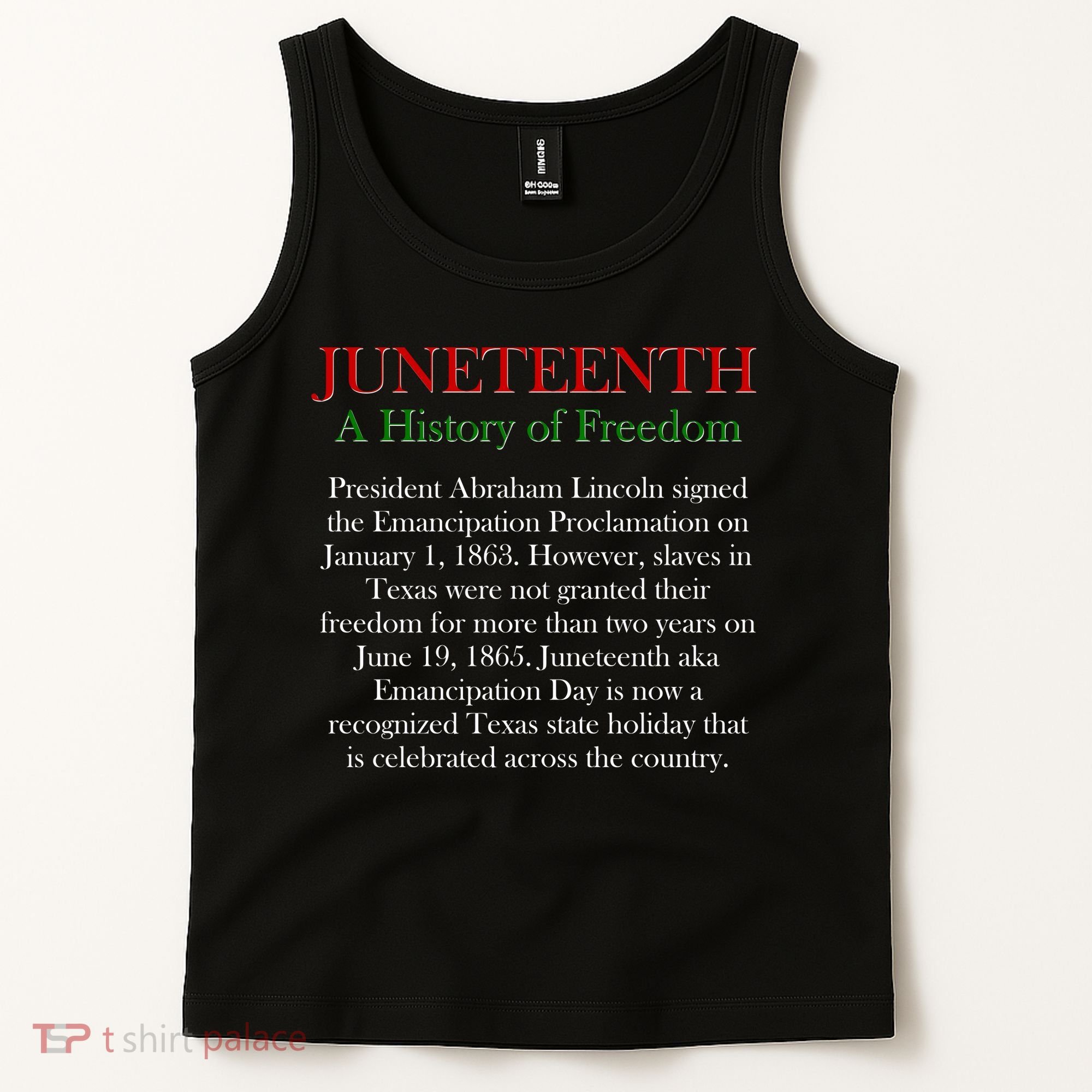 Juneteenth A History of Freedom Tank Top