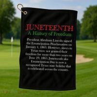 Juneteenth A History of Freedom Golf Towel thumb 1