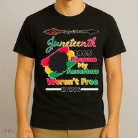 Juneteenth Because My Ancestor Weren't Free 1776 T-Shirt thumb 3