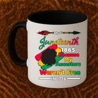 Juneteenth Because My Ancestor Weren't Free 1776 Coffee Mug thumb 2
