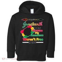 Juneteenth Because My Ancestor Weren't Free 1776 Toddler Hoodie thumb 0