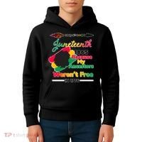 Juneteenth Because My Ancestor Weren't Free 1776 Kids Hoodie thumb 4