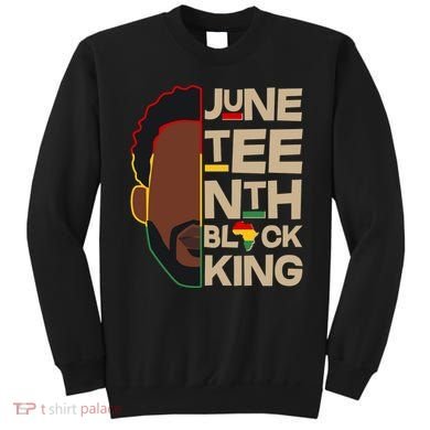 Juneteenth Black King June 19 1865 Sweatshirt