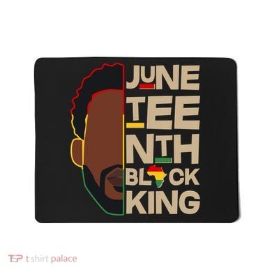 Juneteenth Black King June 19 1865 Mousepad