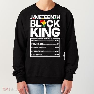 Juneteenth Black King Nutrition Facts Women's Sweatshirt