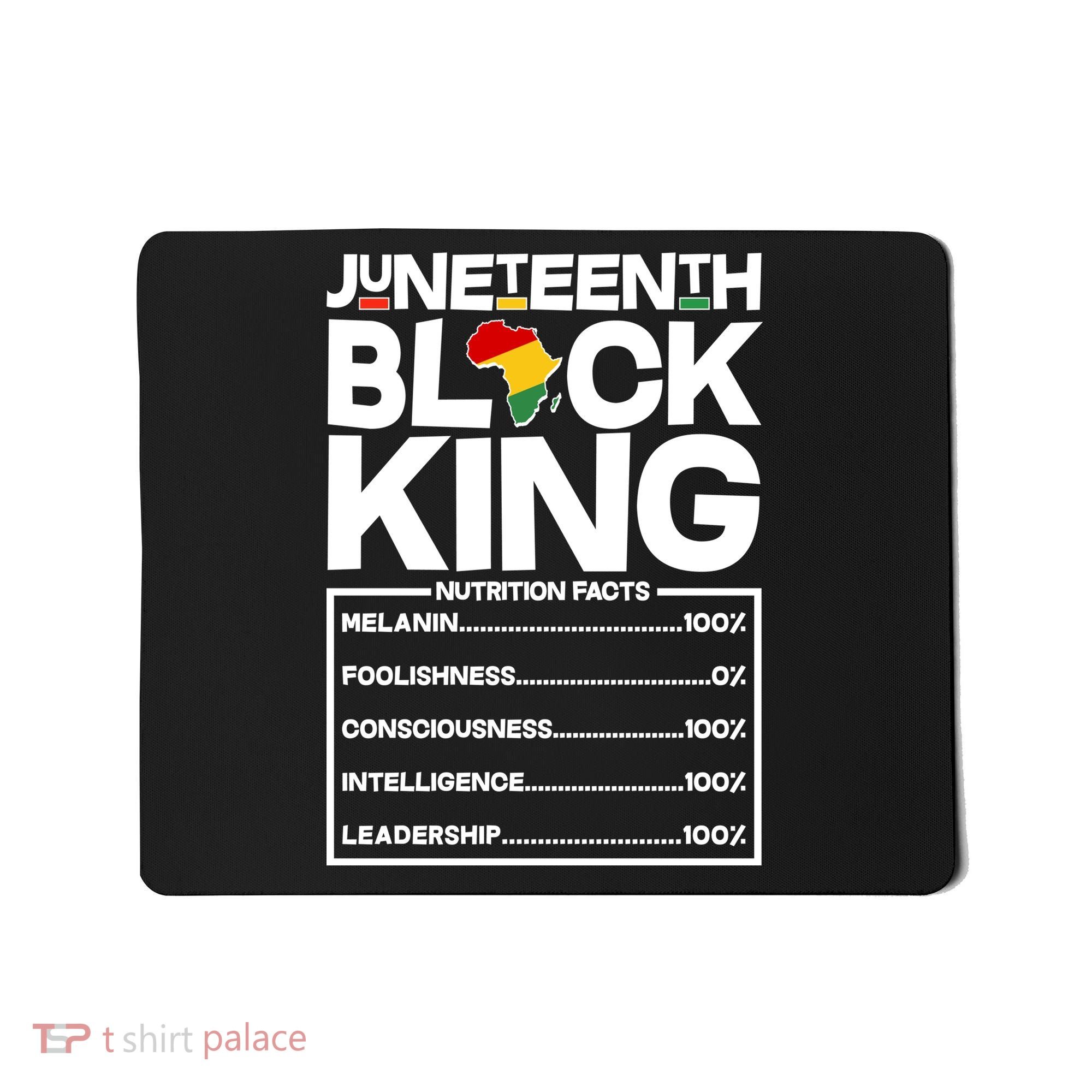 Juneteenth Black King Nutrition Facts Mousepad