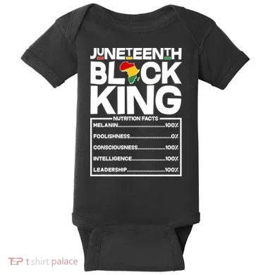 Juneteenth Black King Nutrition Facts Baby Bodysuit