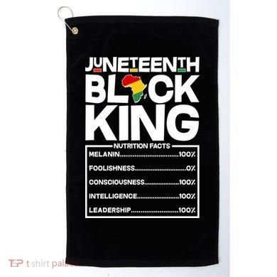 Juneteenth Black King Nutrition Facts Golf Towel