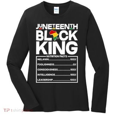 Juneteenth Black King Nutrition Facts Women's Long Sleeve Shirt