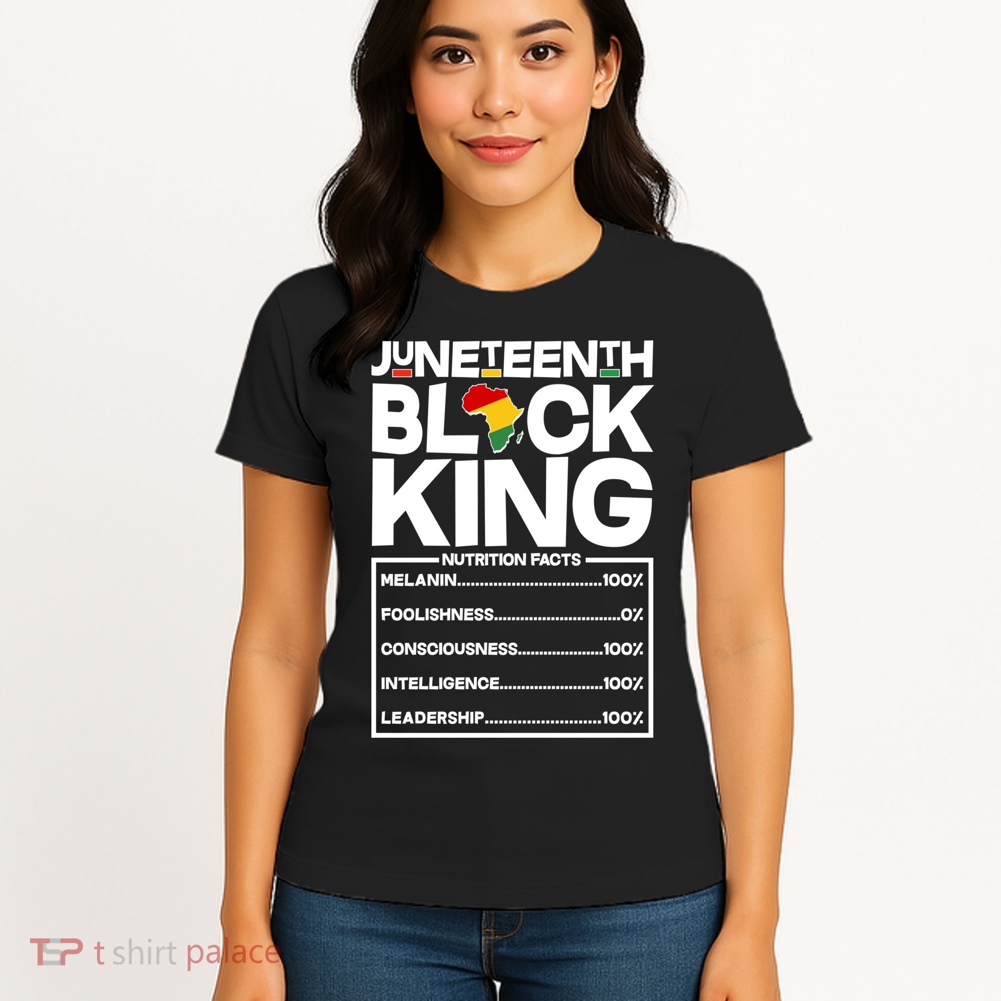 Juneteenth Black King Nutrition Facts Women's T-Shirt