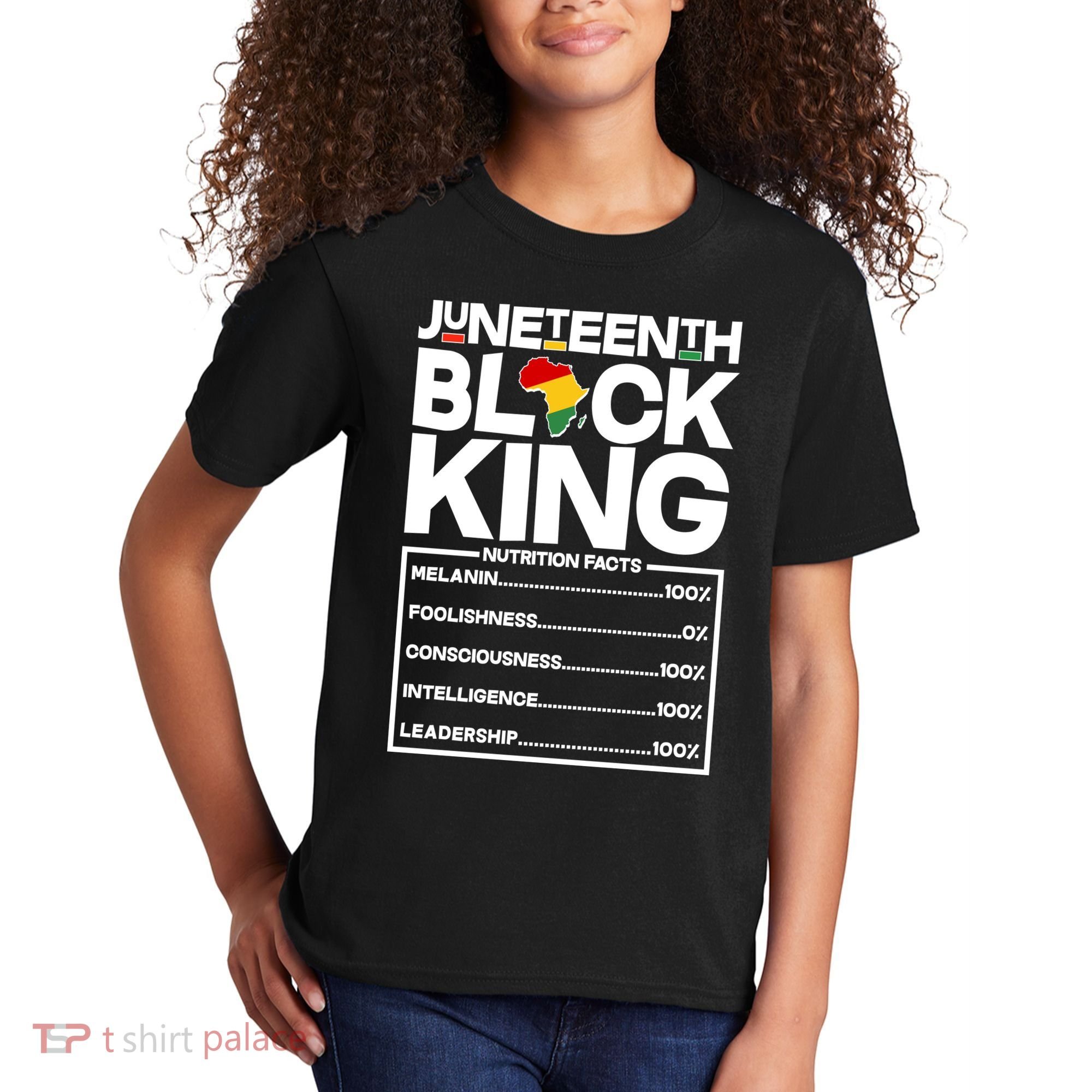 Juneteenth Black King Nutrition Facts Kids T-Shirt