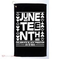 Juneteenth Celebrate Black Freedom 06-19-1865 Golf Towel thumb 0